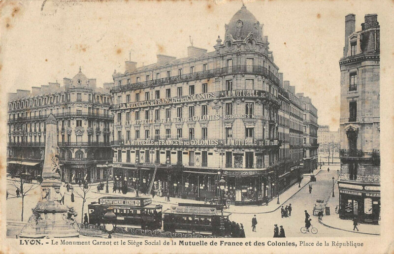 Carte postale ancienne Lyon Monument Carnot Siege Mutuelle De France Des Colonies à Lyon