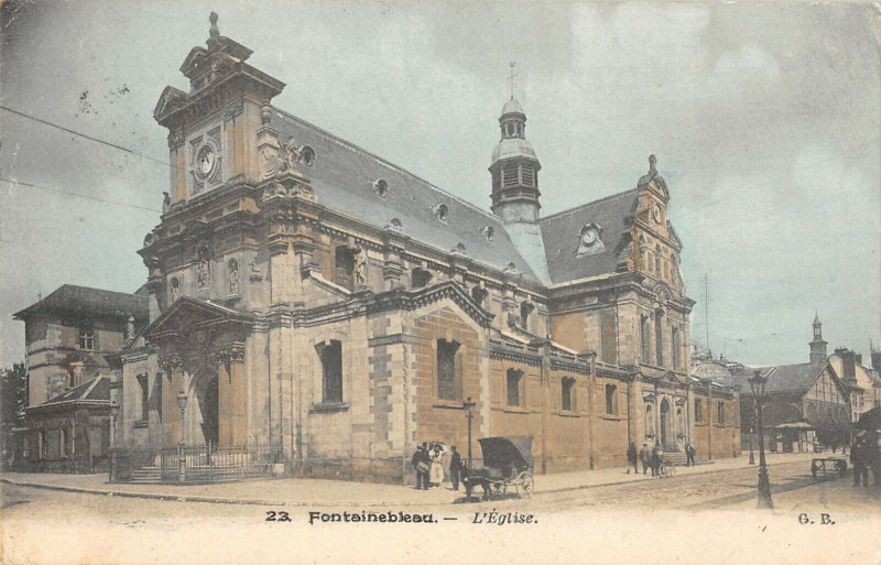 Carte postale ancienne Fontainebleau Eglise à Fontainebleau