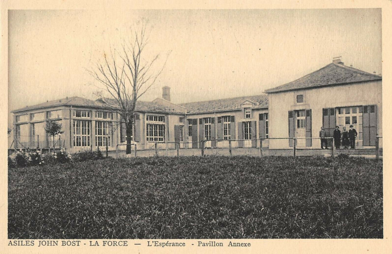 Carte postale ancienne La Force Asile John Bost L'Esperance Pavillon Annexe à La Force