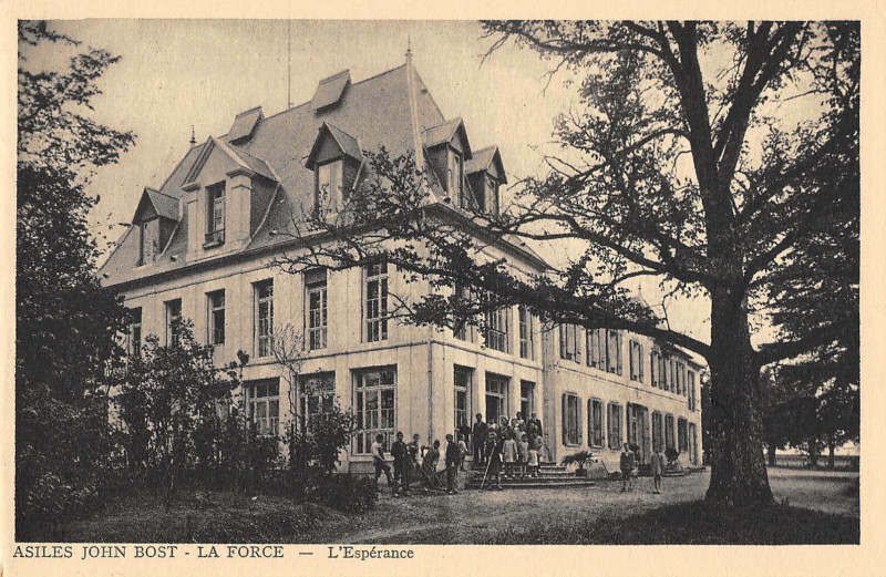 Carte postale ancienne La Force Asile John Bost L'Esperance à La Force