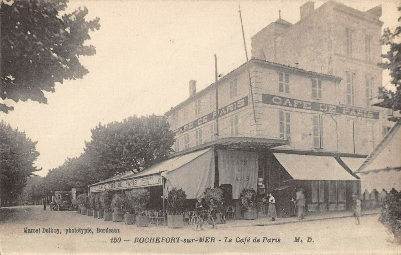 Carte postale ancienne Rochefort Sur Mer Le Cafe De Paris (cliché pas courant à Rochefort
