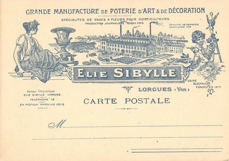 Carte postale ancienne Lorgues Gde Manufacture De Poterie D'Art Elie Sibylle à Lorgues