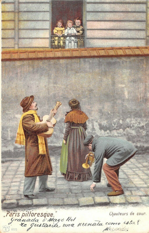 Carte postale ancienne Paris Pittoresque Chanteurs De Cours à Paris