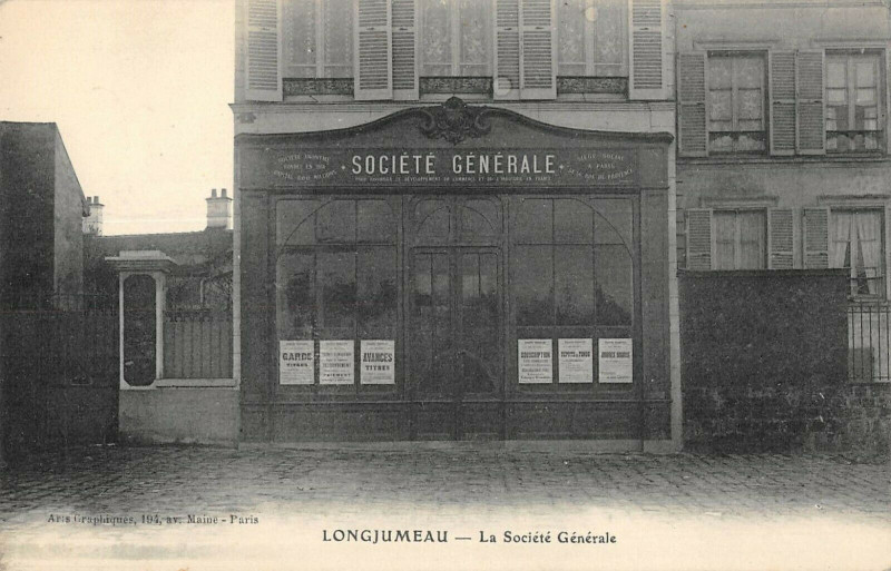 Carte postale ancienne Longjumeau La Societe Generale à Longjumeau