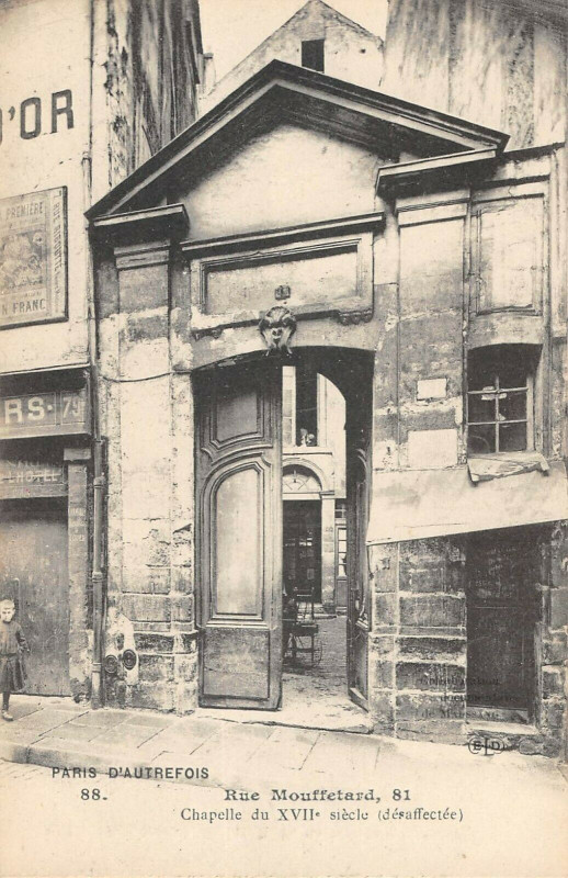 Carte postale ancienne Paris 5e Rue Mouffetard Chapelle Du XVIIe à Paris 5e