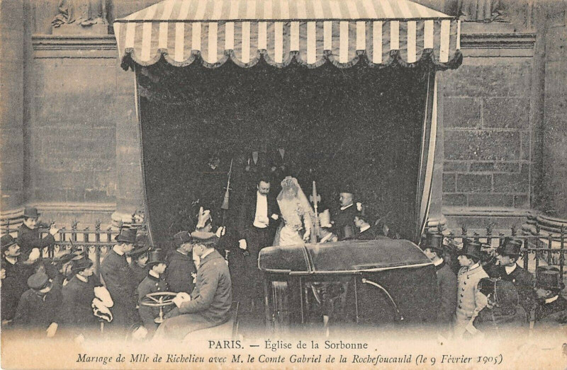 Carte postale ancienne Paris Ve Eglise De La Sorbonne Mariage De Mlle de richelieu Rochefoucauld à Paris 5e