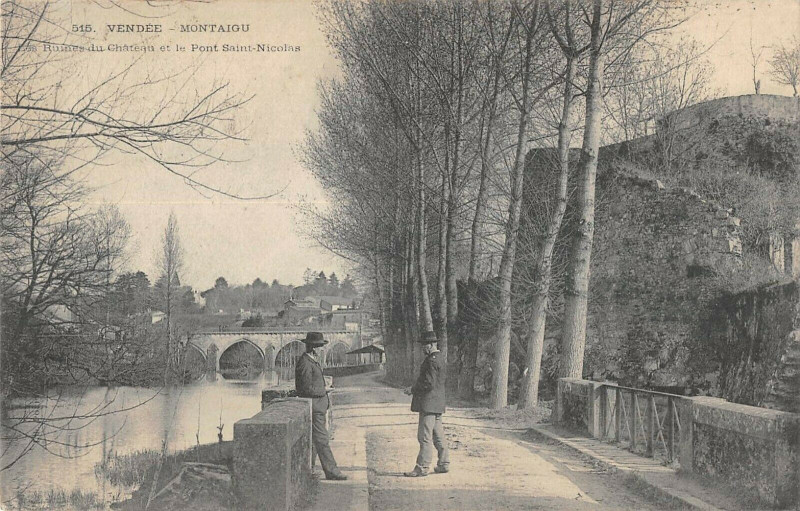 Carte postale ancienne Montaigu Les Ruines Du Chateau Et Pont Saint-Nicolas