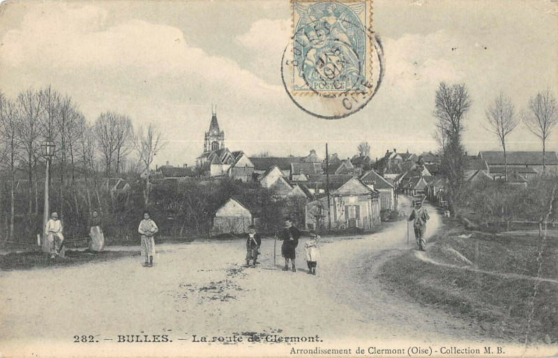 Carte postale ancienne Bulles La Route De Clermont à Bulles