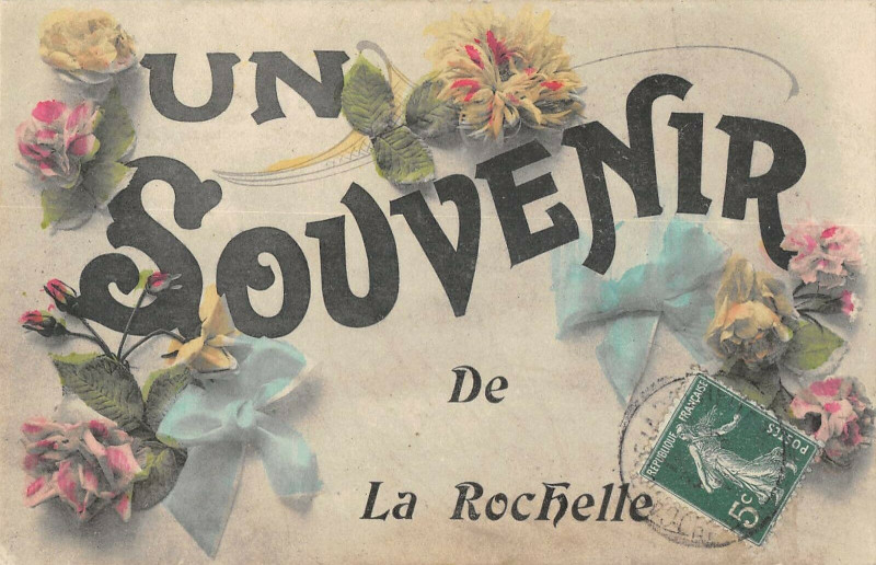 Carte postale ancienne Un Souvenir De La Rochelle à La Rochelle
