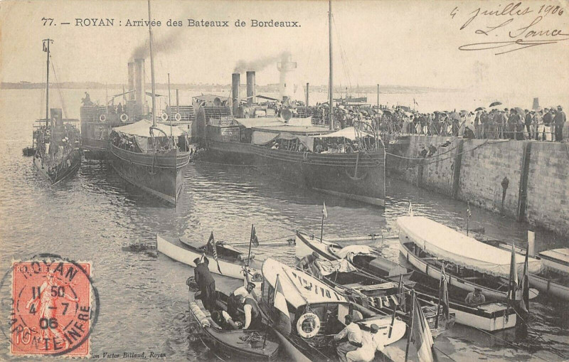 Carte postale ancienne Royan Arrivee Des Bateaux De Bordeaux à Royan