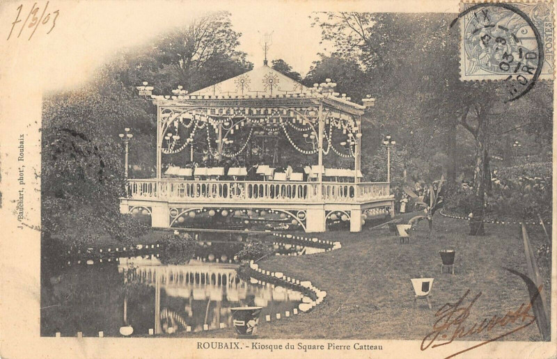 Carte postale ancienne Roubaix Kiosque Du Square Pierre Catteau à Roubaix