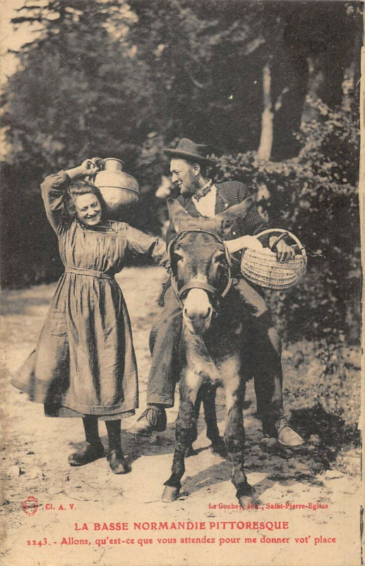 Carte postale ancienne La Basse Normandie Pittoresque Allons Qu'Est Ce