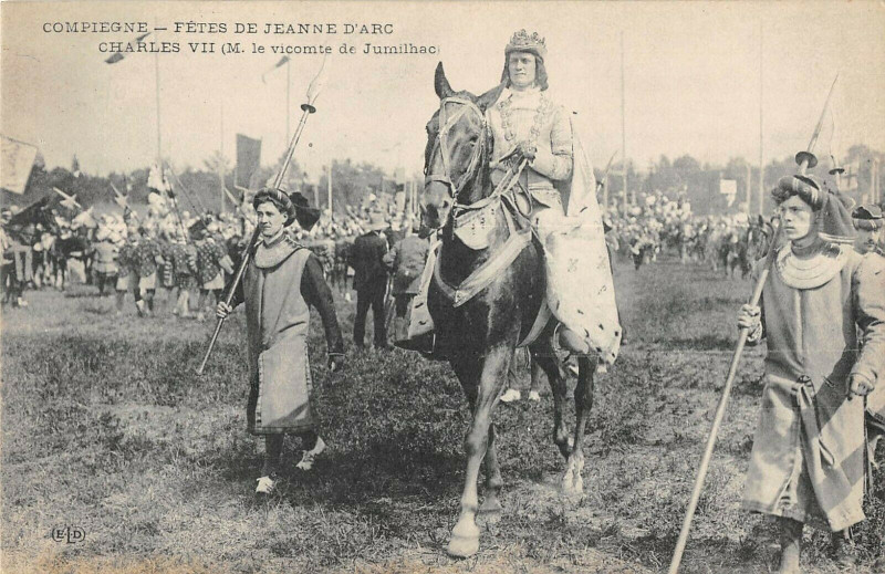 Carte postale ancienne Compiegne Fetes De Jeanne D'Arc Charles Vii à Compiègne