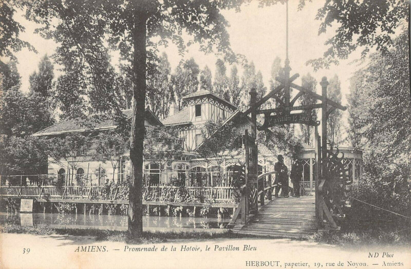 Carte postale ancienne Amiens Promenade De La Hotoie Le Pavillon Bleu à Amiens