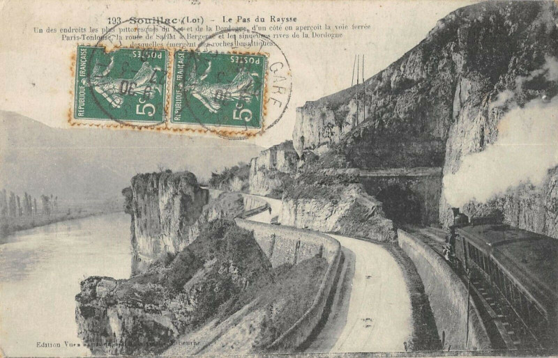 Carte postale ancienne Souillac Le Pas Du Raysse (Train à Souillac