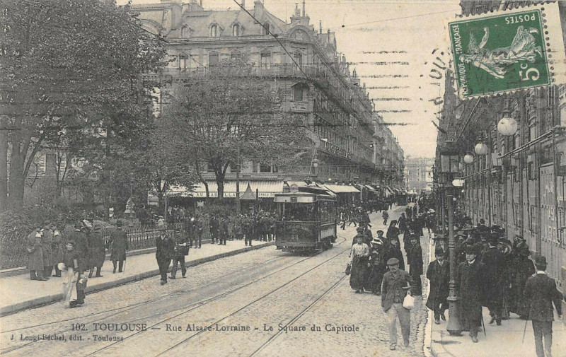 Carte postale ancienne Toulouse Rue Alsace Lorraine Le Square Du Capitole à Toulouse
