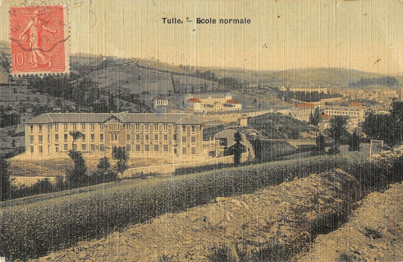 Carte postale ancienne Tulle Ecole Normale (cpa toilée à Tulle