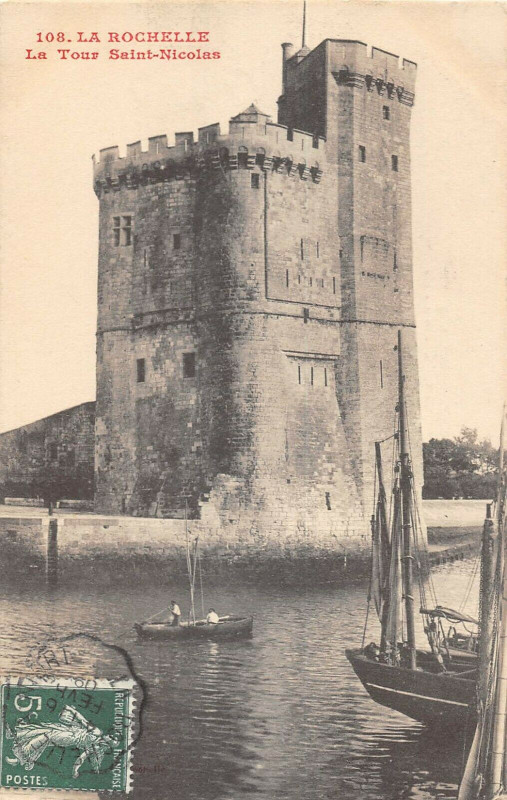 Carte postale ancienne La Rochelle La Tour Saint Nicolas à La Rochelle