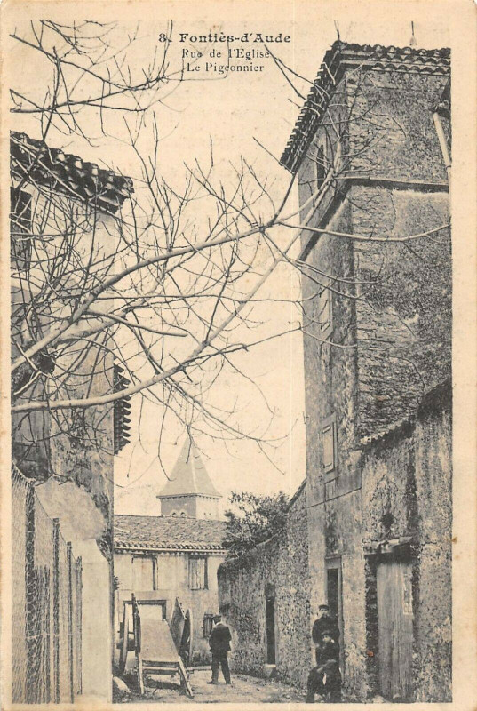Carte postale ancienne Fonties D'Aude Rue De L'Eglise Le Pigeonnier