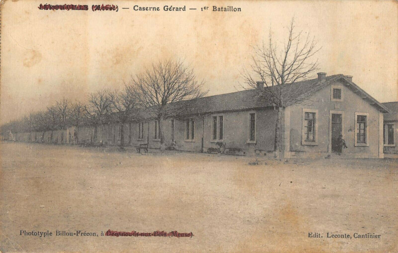 Carte postale ancienne Lerouville Caserne Gerard 1ER Bataillon à Lérouville