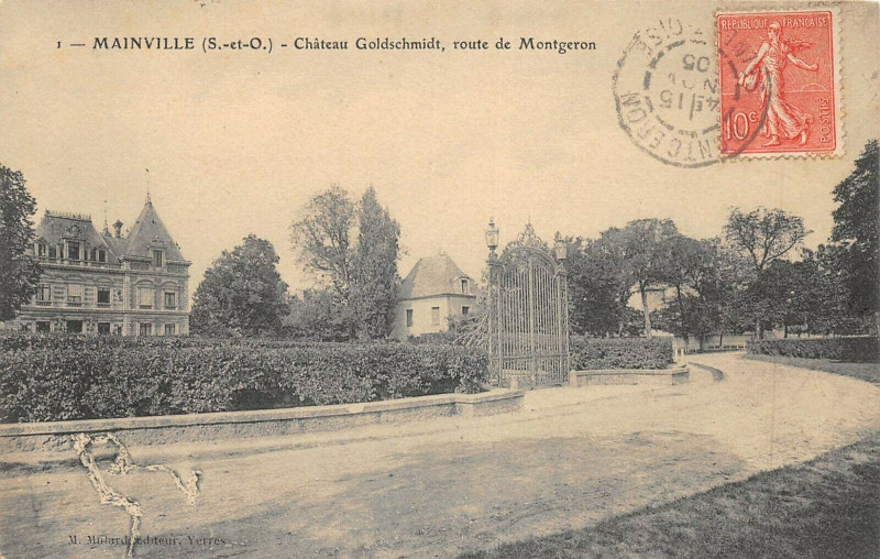 Carte postale ancienne Mainville Chateau Goldschmidt Route De Montgeron à Montgeron