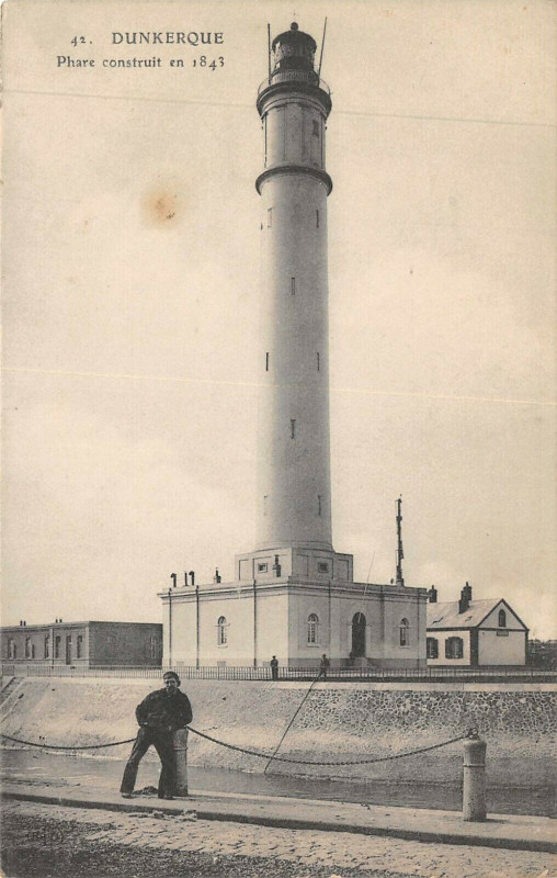 Carte postale ancienne Dunkerque Phare Construit En 1843 à Dunkerque