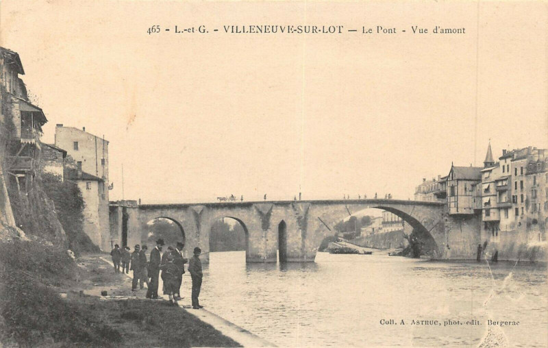 Carte postale ancienne Villeneuve Sur Lot Le Pont Vue D'Amont à Villeneuve-sur-Lot