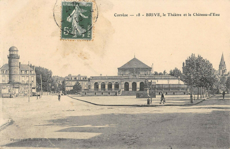 Carte postale ancienne Brive Le Theatre Et Le Chateau D'Eau