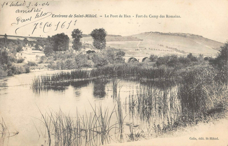 Carte postale ancienne Env.saint Mihiel Le Pont De Han Fort Du Camp Des Romains à Saint-Mihiel