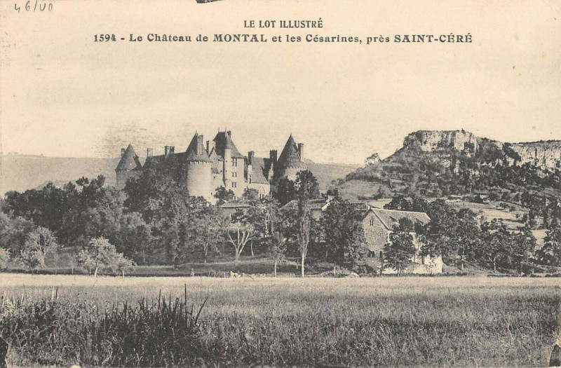 Carte postale ancienne Le Chateau De Montal Et Les Cesarines