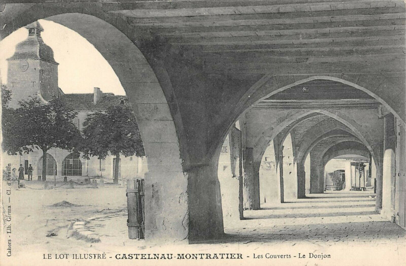 Carte postale ancienne Castelnau Montratier Les Couverts Le Donjon