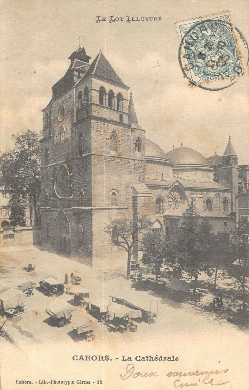 Carte postale ancienne Cahors La Cathedrale à Cahors