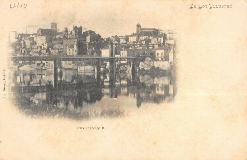 Carte postale ancienne Puy L'Eveque à Puy-l'Évêque