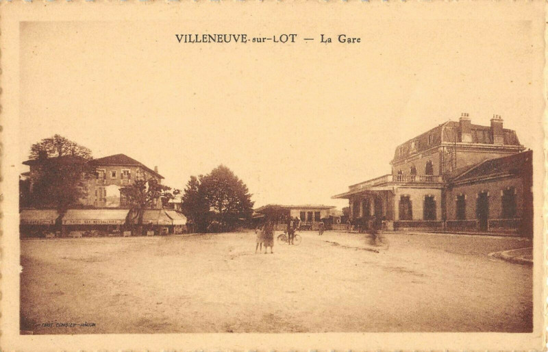 Carte postale ancienne Villeneuve Sur Lot La Gare à Villeneuve-sur-Lot