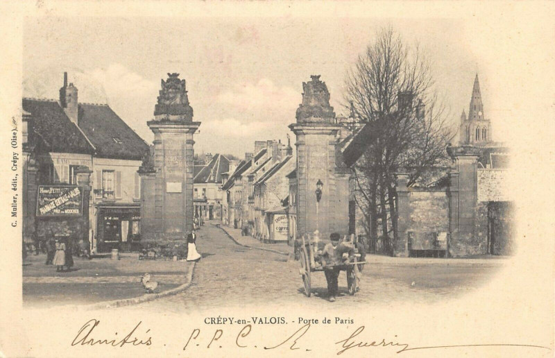 Carte postale ancienne Crepy En Valois Porte De Paris