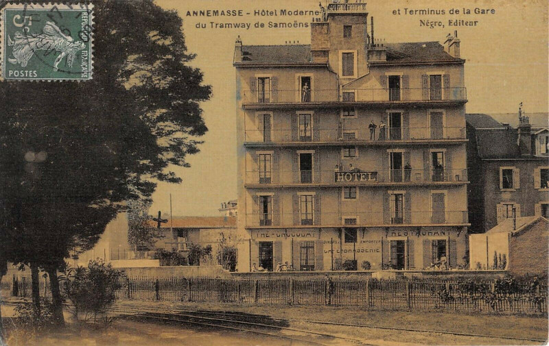 Carte postale ancienne Annemasse Hotel Moderne Et Terminus De La Gare Du Tramway De Samoens rare à Annemasse