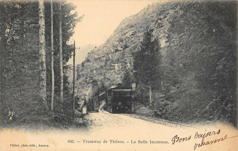 Carte postale ancienne Tramway De Thones La Belle Inconnue ( Train Chemin De Fer à Thônes