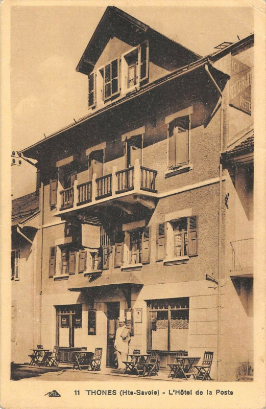 Carte postale ancienne Thones L'Hotel De La Poste (cliché rare à Thônes