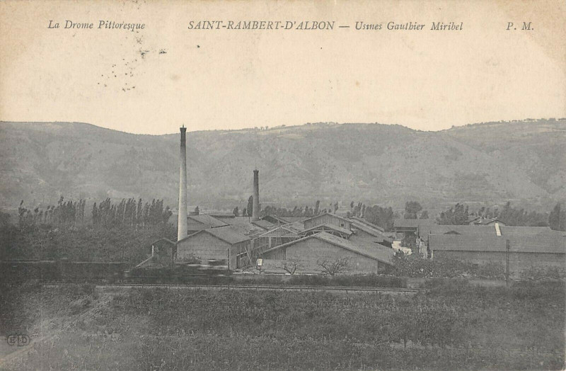 Carte postale ancienne Saint Rambert D'Albon Usines Gauthier Miribel à Albon