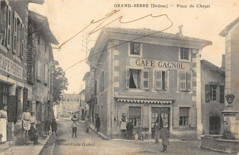 Carte postale ancienne Grand Serre Place Du Chazal