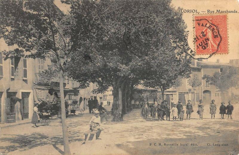 Carte postale ancienne Loriol Rue Marchande