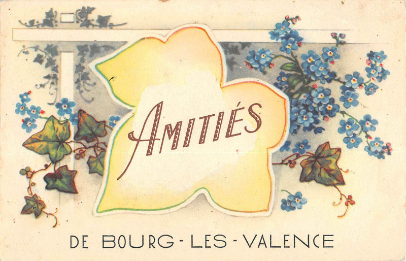 Carte postale ancienne Amities De Bourg Les Valence à Valence