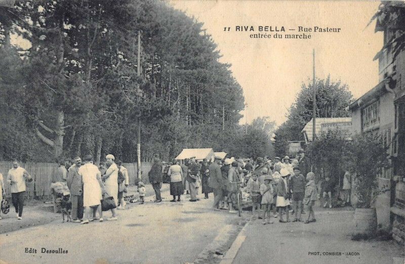 Carte postale ancienne Riva Bella Rue Pasteur Entree Du Marche