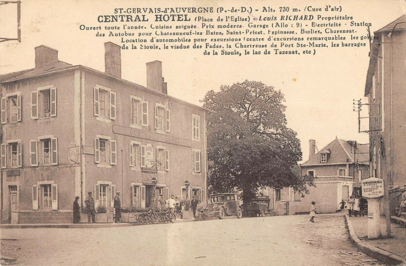 Carte postale ancienne Saint Gervais D'Auvergne Central Hotel Louis Richard à Saint-Gervais-d'Auvergne