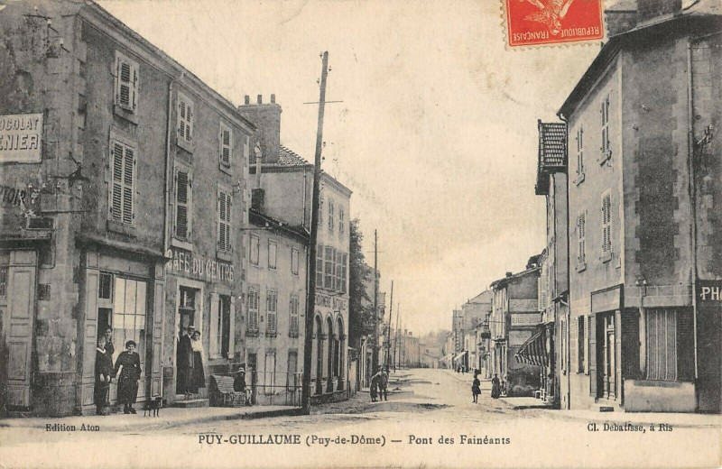 Carte postale ancienne Puy Guillaume Pont Des Faineants à Puy-Guillaume