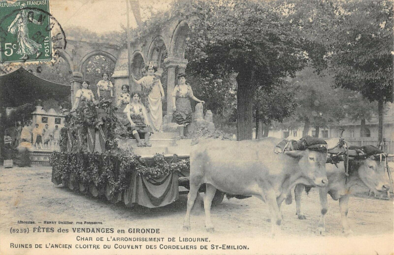 Carte postale ancienne Fetes Des Vendanges En Gironde Char De L'Arrondissement De Libourne (Rare à Libourne