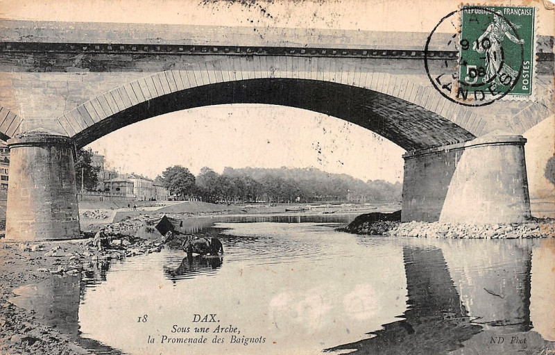 Carte postale ancienne Dax (Landes) - Pont du Chemin du Fer 6