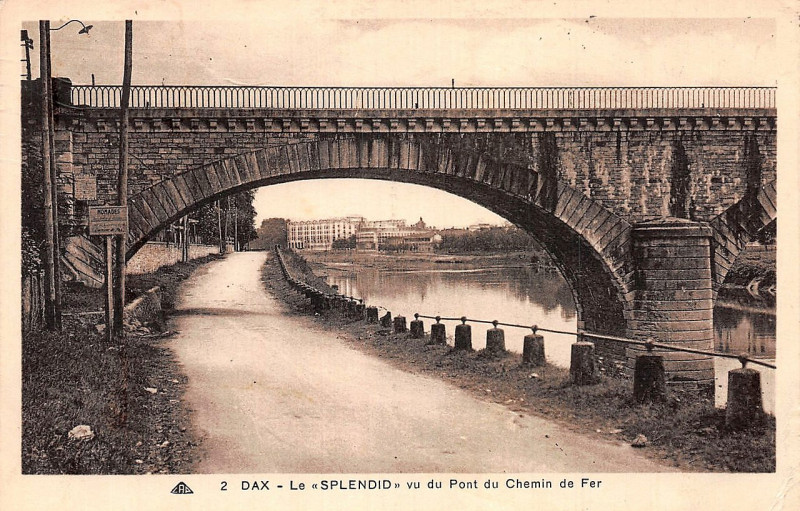 Carte postale ancienne Dax (Landes) - Pont du Chemin du Fer 1