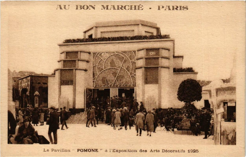 Carte postale ancienne Paris 7e Au Bon Marché Le Pavillon Pomone Expo 1925 à Paris 7e