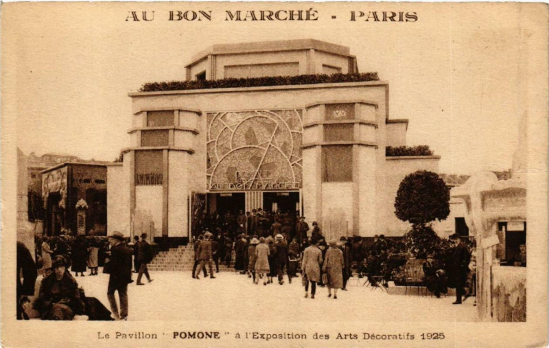 Carte postale ancienne Paris 7e Au Bon Marché Le Pavillon Pomone Expo 1925 à Paris 7e